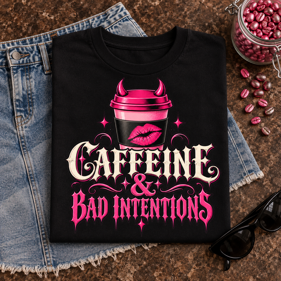 Caffeine & Bad Intentions