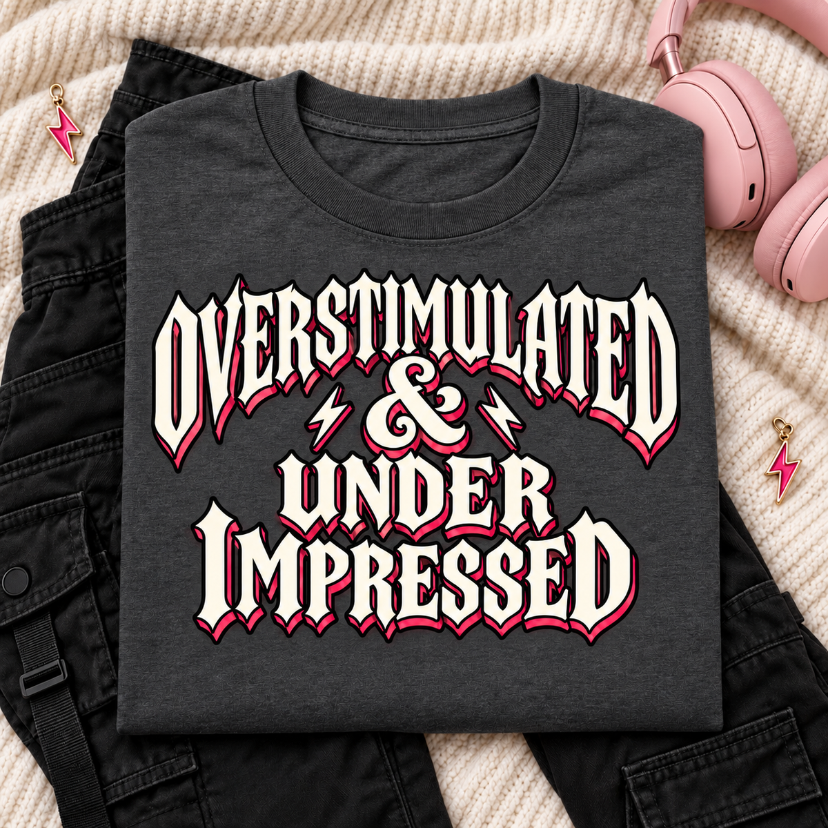 Overstimulated & Under Impressed color Dark Heather