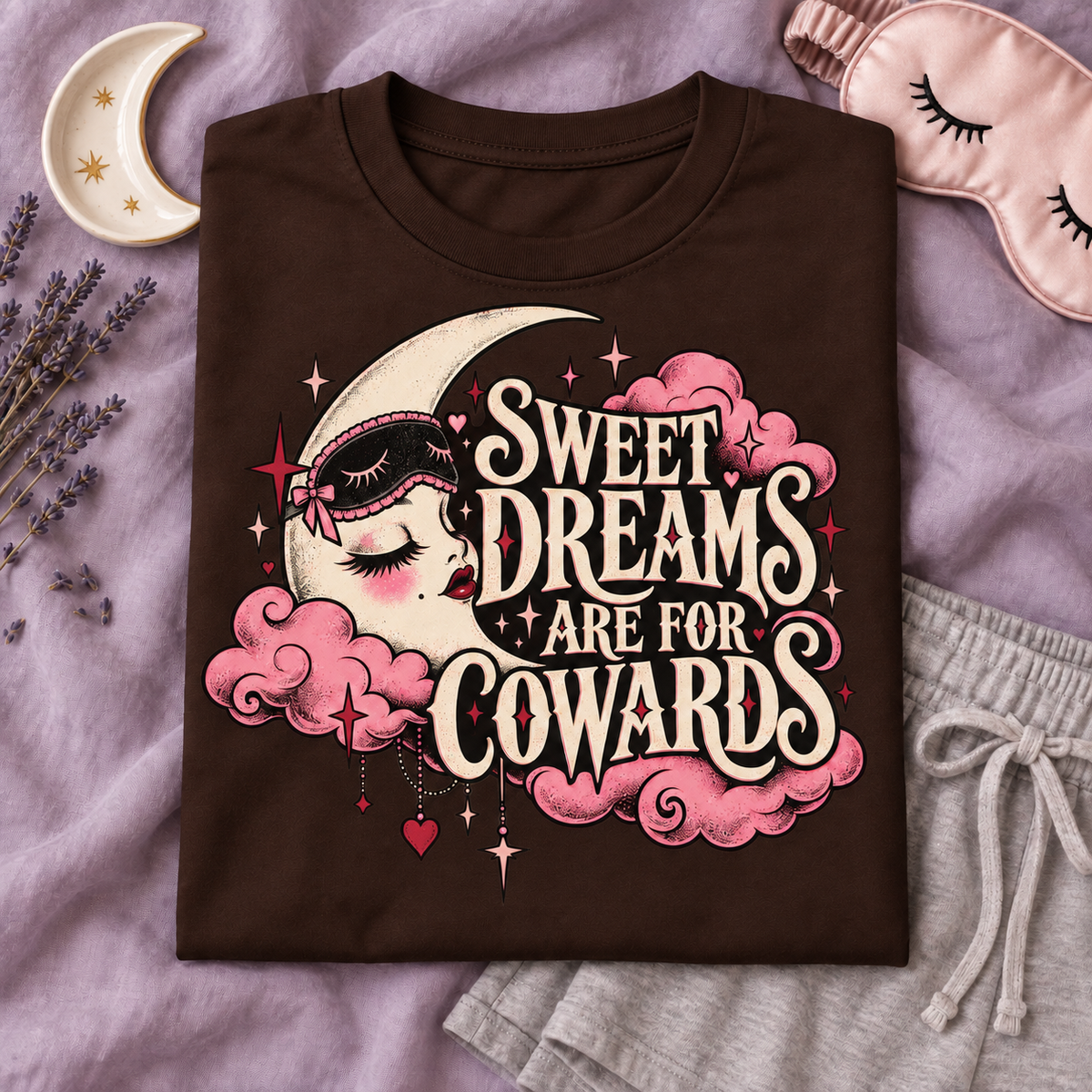 Sweet Dreams Are for Cowards color Dark Chocolate
