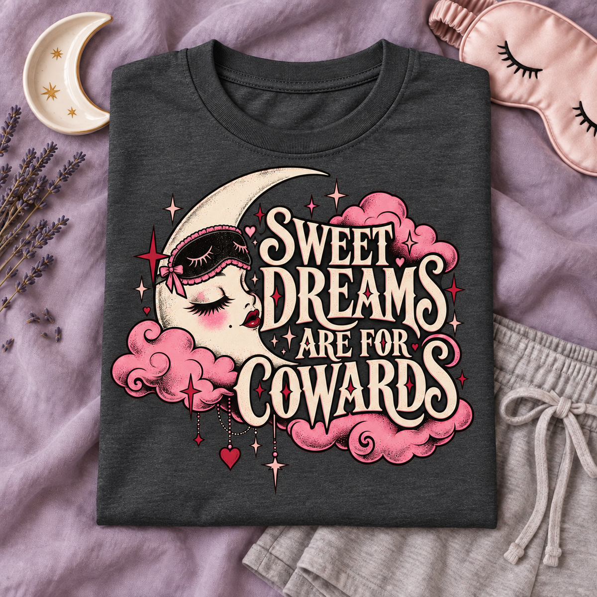 Sweet Dreams Are for Cowards color Dark Heather