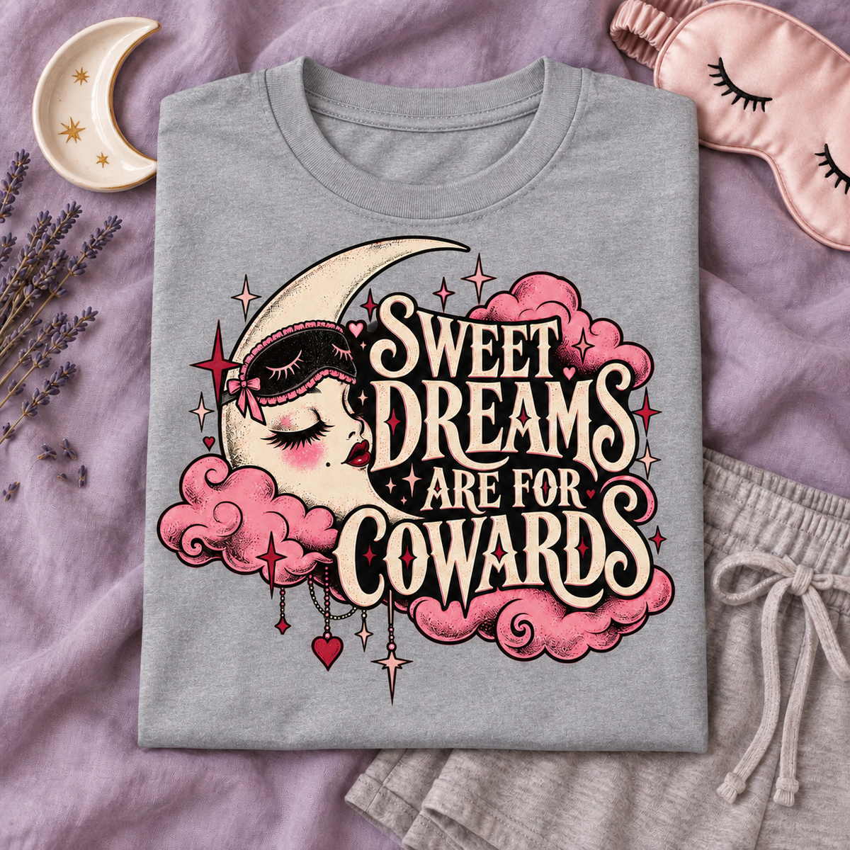Sweet Dreams Are for Cowards color Sport Grey